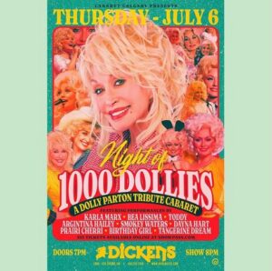 Dickens - Night of 1,000 Dollies (July 6)